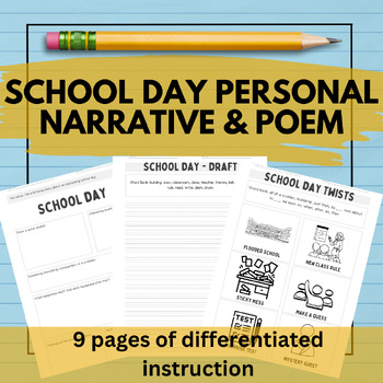 Preview of Fictional School Day Narrative and Poetry Writing - Differentiated