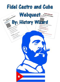 Fidel Castro and Cuba Webquest