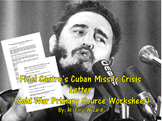 Fidel Castro’s Cuban Missile Crisis Letter (Cold War Prima
