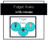 Fidget Rules Poster with Visuals