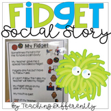 Fidget Rules and Social Story