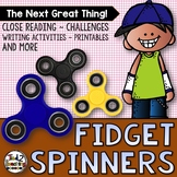 Fidget Spinner Activities and Close Reading