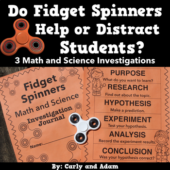 Preview of Fidget Spinner Math and Science: Do fidget spinners help or distract students?