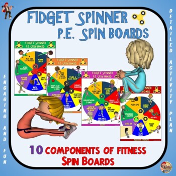 Preview of Fidget Spinner PE Spin Boards- 10 Components of Fitness Spin Boards