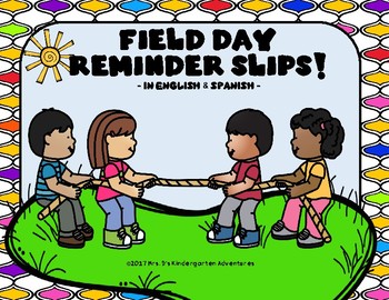 Preview of Field Day Reminder slips in English and Spanish