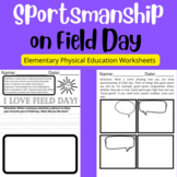 Field Day & Sportsmanship Worksheets for Elementary Physic