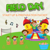 Field Day Start-Up & Preparation Packet