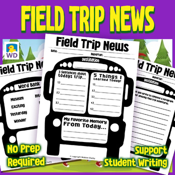 Preview of Field Trip News - Field Trip Reflection Sheets