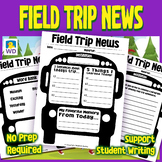 Field Trip News - Field Trip Reflection Sheets