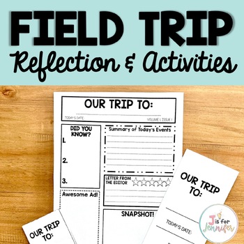 Preview of Field Trip Reflection and Activities