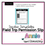 Field Trip Permission Slip Template Editable