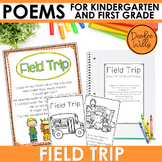 Field Trip Poem Kindergarten & 1st Grade w Poetry Activiti