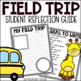 Field Trip Reflection Form | Virtual Field Trip Reflection Form