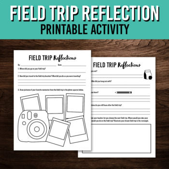 field trip reflection activity