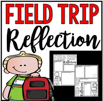 Preview of Field Trip Reflection - Poster or Journal Project