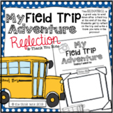 Field Trip Reflection Writing Activity & Thank You Note
