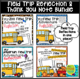 Field Trip Reflection Writing Activity & Thank You Note Bundle