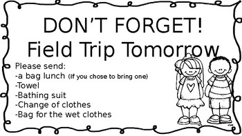 reminder for field trip