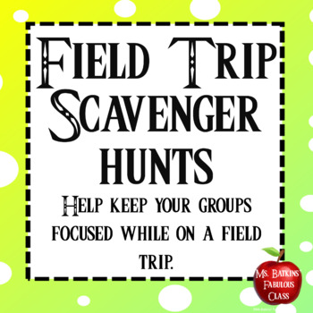 Preview of Field Trip Scavenger Hunt