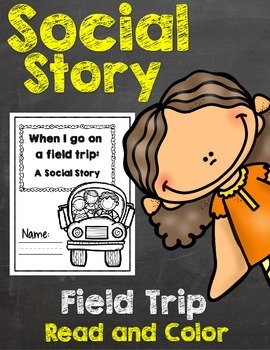 Preview of Field Trip Social Story