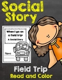 Field Trip Social Story