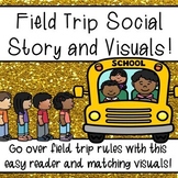 Field Trip Social Story and Nonverbal Visuals