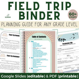 Field Trip - Teacher Planning - Forms, Lists & Templates -