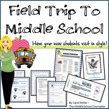 Preview of Field Trip To Middle School Transition and Tour Program
