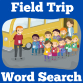 Field Trip Word Search | Worksheet | Kindergarten 1st 2nd 