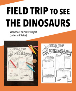 Preview of Field Trip to See the Dinosaurs Activity or Poster Project