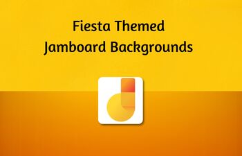 Preview of Fiesta Themed Jamboard Backgrounds for Spanish Teachers