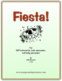 Fiesta! for Orff Instruments, Latin Percussion, and Body P