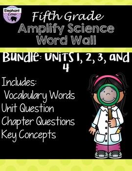 Preview of Fifth Grade: Amplify Science Focus Wall Bundle