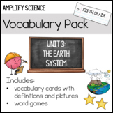 Fifth Grade: Amplify Science Vocabulary Pack UNIT 3