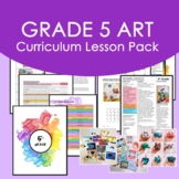 Fifth Grade Art Curriculum Lesson Pack