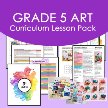 Preview of Fifth Grade Art Curriculum Lesson Pack