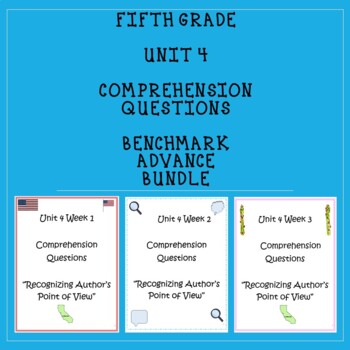 Preview of Fifth Grade Benchmark Advance Unit 4 Comprehension Questions Bundle