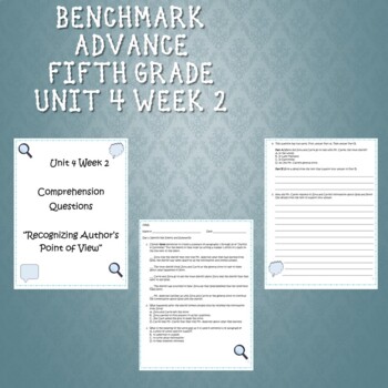 Preview of Fifth Grade Benchmark Advance Unit 4 Week 2 Comprehension Questions