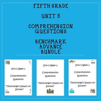 Preview of Fifth Grade Benchmark Advance Unit 5 Comprehension Questions Bundle
