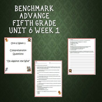 Preview of Fifth Grade Benchmark Advance Unit 6 Week 1 Comprehension Questions