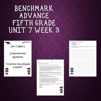 Preview of Fifth Grade Benchmark Advance Unit 7 Week 3 Comprehension Questions