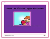 Fifth Grade Common Core Language Arts Standards