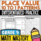Place Value Patterns Worksheets 10 to 1 Relationships