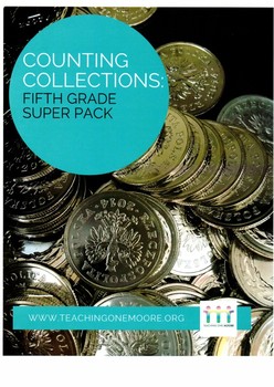 Preview of Fifth Grade Counting Collections Super Pack