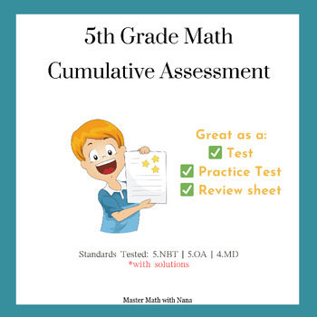 Preview of Fifth Grade Cumulative Assessment/Review [Fall or Winter Term]