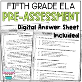 Fifth Grade ELA Pre-Assessment Diagnostic Language Arts Re