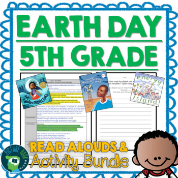 Preview of Fifth Grade Earth Day Read Alouds and Activities Bundle