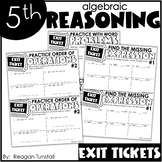 Fifth Grade Exit Tickets Algebraic Reasoning