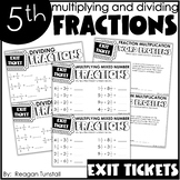 Fifth Grade Exit Tickets Multiplying and Dividing Fractions