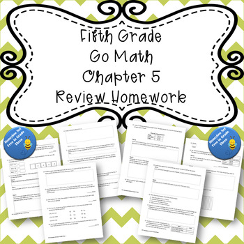 Preview of Fifth Grade Go Math Chapter 5 Review Homework